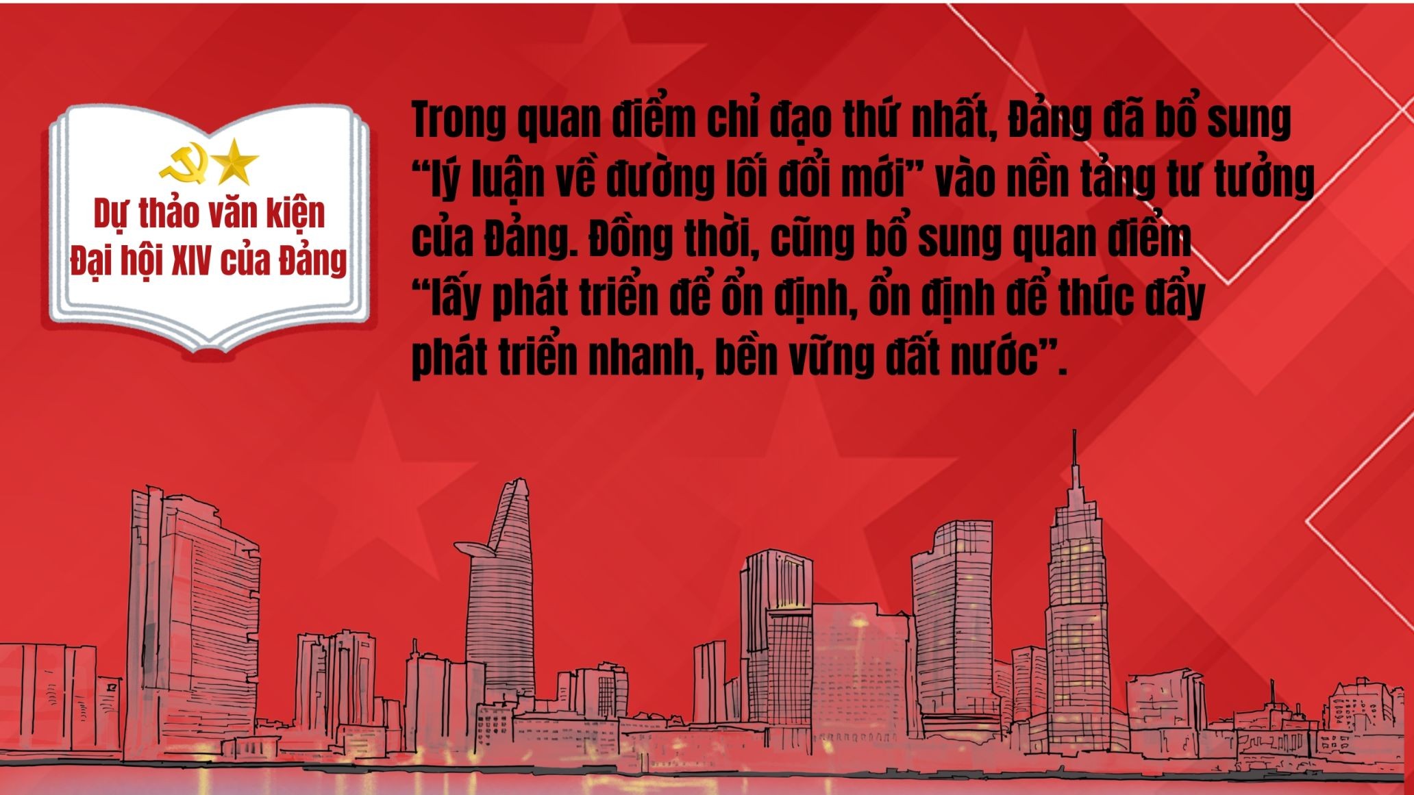 Giá trị định hướng của bài học “Lấy phát triển để ổn định và ổn định để thúc đẩy phát triển bền vững trong kỷ nguyên phát triển mới